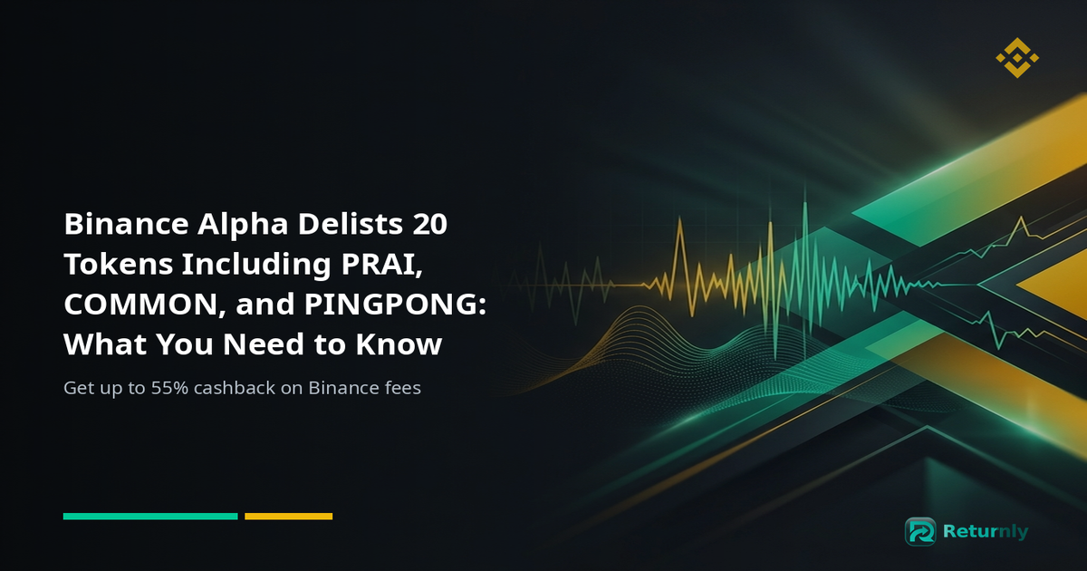 Binance Alpha Delists 20 Tokens Including PRAI, COMMON, and PINGPONG: What You Need to Know